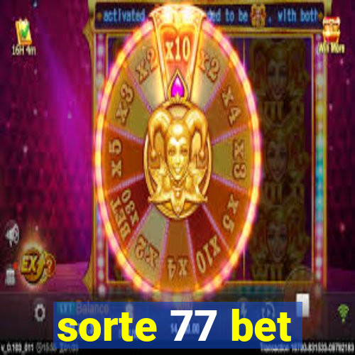 sorte 77 bet